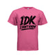 IDK-IDC - PINK